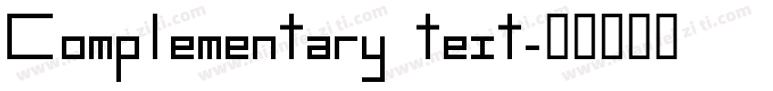 Complementary text字体转换